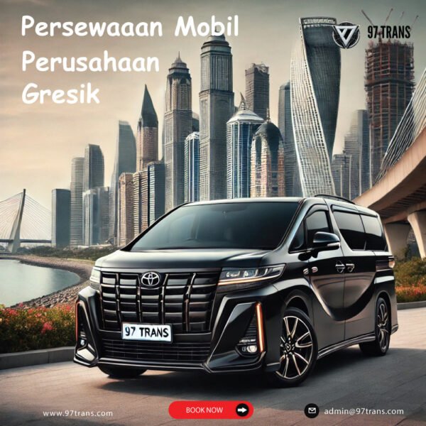 Persewaaan Mobil Perusahaan Gresik